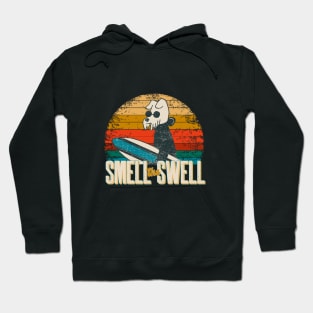 Smell the swell Hoodie